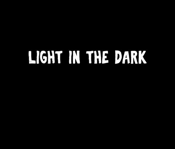 My Light In The Dark